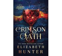 Crimson Oath: Hardcover Special Edition: 2 (The Firebird and the Wolf)