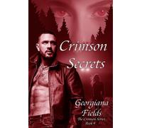 Crimson Secrets: The Crimson Series 9