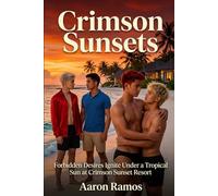 Crimson Sunsets: A Tropical Paradise that Ignites Forbidden Desires