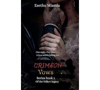 Crimson vows: 135 (Crimson Vows Book 1)