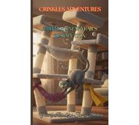 CRINKLES ADVENTURES: CRINKLE’S NEW YEARS RESOLUTION: 2