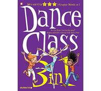 Crip - Dance Class 3-in-1 #1 (Dance Class Graphic Novels)