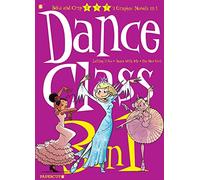 Crip – Dance Class 3 en 1 #4: Letting It Go, Dance With Me y The New Girl (Novelas gráficas)