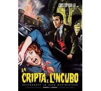 Cripta E L'Incubo (La) (Restaurato In Hd)