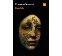 Crisálida | Fernando Navarro Dominguez