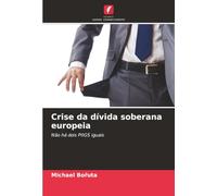 Crise da dívida soberana europeia: Não há dois PIIGS iguais