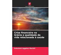Crise financeira na Grécia e qualidade de vida relacionada à saúde