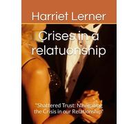 Crises in a relatuonship: "Shattered Trust: Navigating the Crisis in our Relationship"