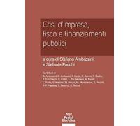 Crisi d'impresa, fisco e finanziamenti pubblici (Diritto)