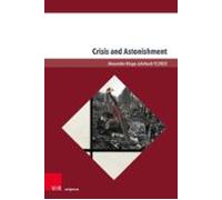 Crisis And Astonishment (ebook)