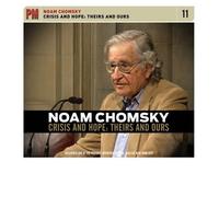 [(Crisis and Hope: Theirs and Ours )] [Author: Noam Chomsky] [Aug-2010]