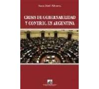Crisis De Gobernabilidad Y Control En Argentina
