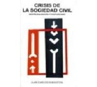 Crisis De La Sociedad Civil: Neofeudalizacion Y Posfordismo