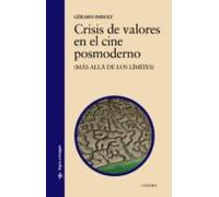 Crisis De Valores En El Cine Posmoderno (ebook)