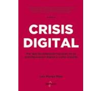 Crisis Digital: Por Que Las Empresas Fracasan En Su Transformacion Dig