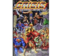 Crisis En Tierras Infinitas Xp Vol. 1 De 5