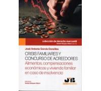 Crisis familiares y concurso de acreedores