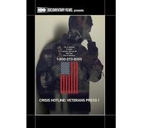Crisis Hotline: Veterans Press 1 [USA] [DVD]