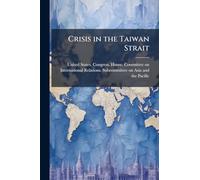 Crisis in the Taiwan Strait
