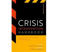 Manual de intervención en crisis: evaluación, tratamiento e investigación