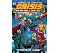 Crisis on Infinite Earths: Paragons Rising The Deluxe Edition