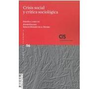 Crisis social y crítica sociológica: 56 (Academia)