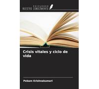 Crisis vitales y ciclo de vida