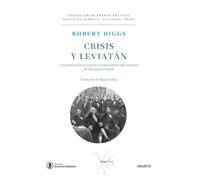 Crisis Y Leviatan. Los Episodios Clave En La Expansiob De Estados Unid