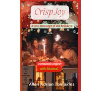 Crisp Joy:: A text-message for the holidays - musical