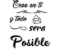 CrisPhy® Frase Vinilo "Cree en ti y todo será posible" Vinilos decorativos, Pegatina frases motivadoras para pared. Pegatinas para decorar habitaciones.Vinilos decorativos frases (Alto 30cm por 25cm)