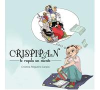 Crispipan te regala un cuento | Cristina Regueiro Carpio