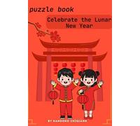 Criss-Cross Puzzle Book: Celebrate the Lunar New Year