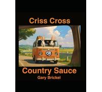 Criss Cross the Country Sauce