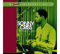 Criss,Sonny - A Proper Introduction to Sonny Criss: Young Sonny