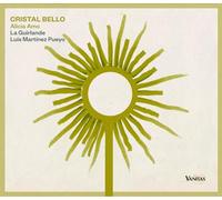 Cristal Bello. Musique espagnole et mexicaine du 18e siècle. Amo, Ensemble La Guirlande.