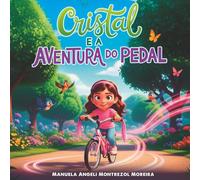 Cristal e a Aventura do Pedal