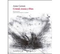 Cristal Ironia Y Dios