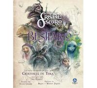 Cristal oscuro. Bestiario: La guía definitiva de las criaturas de Thra. (NeoPerson Club)
