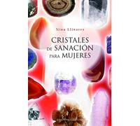 Cristales de sanación para mujeres (SALUD Y VIDA NATURAL)