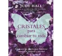 Cristales Para Cambiar Tu Vida