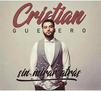 Cristian Guerrero - Sin Mirar Atrás