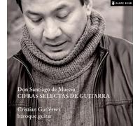 Cristian Gutierrez - Murcia: Cifras Selectas De Guitarra / Cristian Gutiérrez