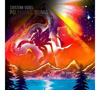 Cristian Vogel - Polyphonic Beings