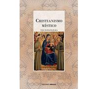 Cristianismo Místico: Las Enseñanzas Internas del Maestro (PLENILUNIO)