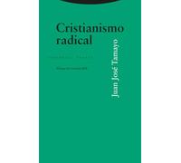 Cristianismo radical (ESTRUCTURAS Y PROCESOS - RELIGION) (Estructuras y Procesos. Religión)