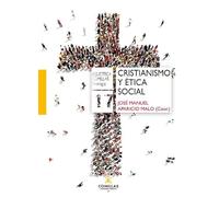 Cristianismo y ética social: 17 (Biblioteca Comillas, Teología)