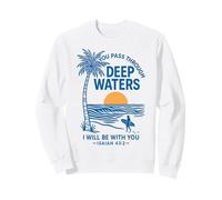 Cristiano Isaías 43:2 Encouraging Bible Verse Deep Waters Sudadera