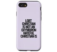 Cristiano LGBTQ NO UN Cristiano ODIOSO Oxymoron ES Meme Carcasa para iPhone SE (2020) / 7/8