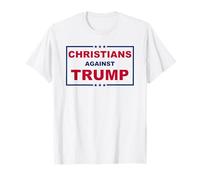 Cristianos contra la fe de Trump por los falsos ídolos Camiseta