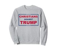Cristianos contra la fe de Trump por los falsos ídolos Sudadera